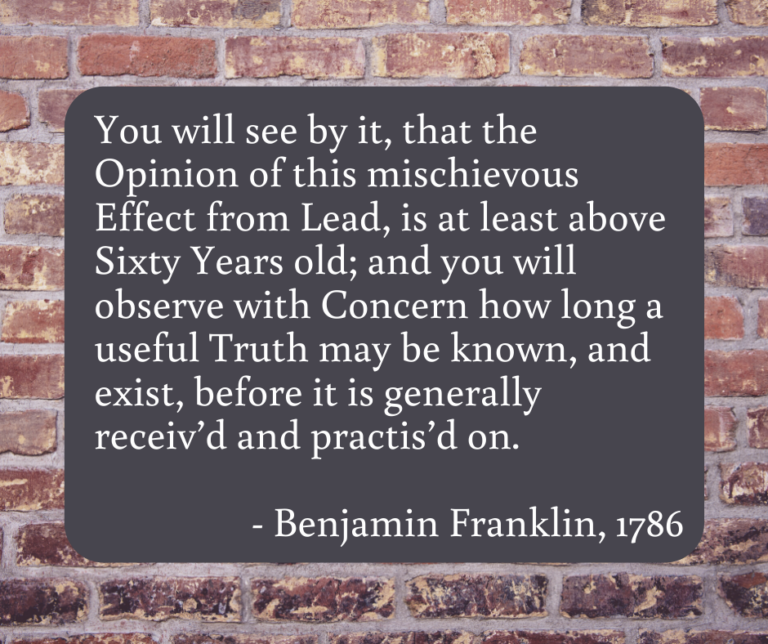 Benjamin Franklin’s Letter on Lead Poisoning – July 31, 1786