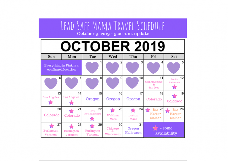 October 9, 2019: Lead Safe Mama’s Lead Poisoning Prevention Month Travel Schedule Update!