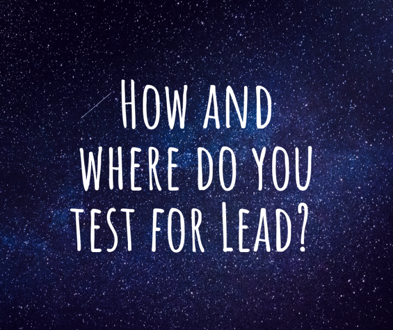 How and where does one test for Lead?