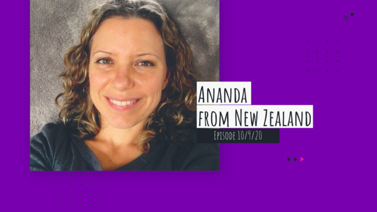 Ten Minutes With Tamara: Guest Ananda from New Zealand – October 9, 2020