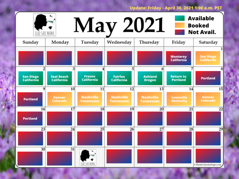 May 2021 Lead Safe Mama Travel Schedule