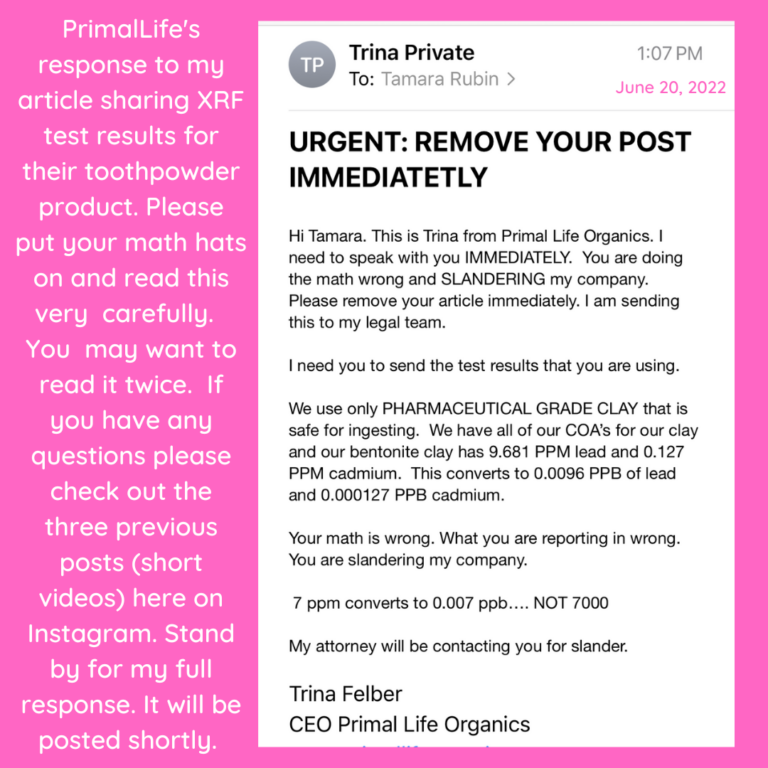 June 20, 2022 email from Trina (owner, Primal Life Organics) indicating she doesn’t understand the math behind the Lead found in her product (& her public response to me sharing this.)