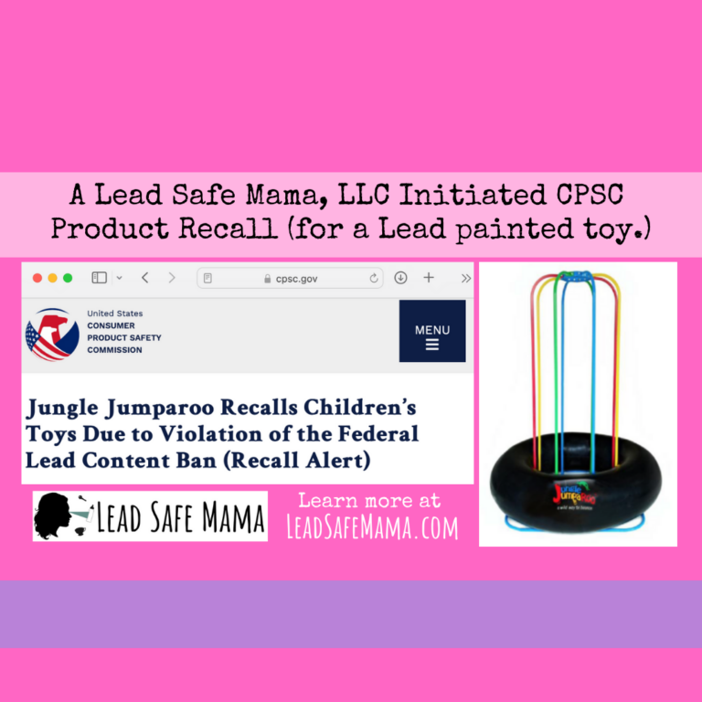 A little something to celebrate (sort of). The Lead Safe Mama, LLC team was responsible for a product recall this year (however we reported the violation to the CPSC back in 2020!)