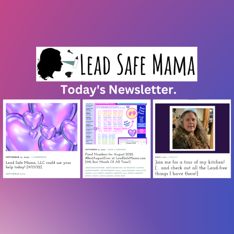 Lead Safe Mama Newsletter, September 13, 2022: I’m finally back in Portland! Click through to see where my travels will take me next