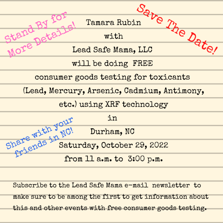 North Carolina Peeps: Save the Date! Free consumer goods testing (with Tamara Rubin), October 29, 2022 — Saturday