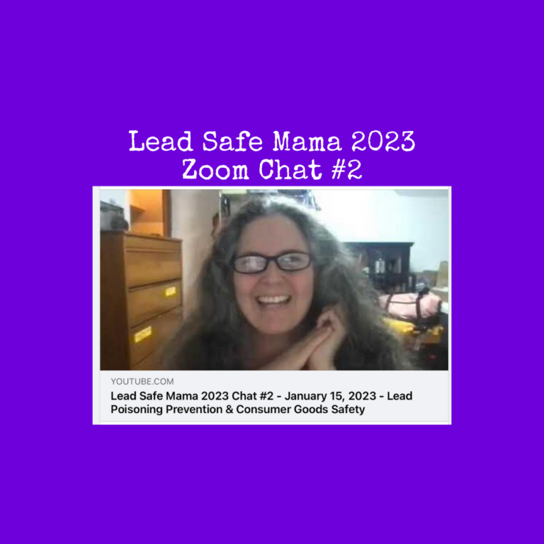 Lead Safe Mama Zoom Chat #2  of 2023 – Sunday, January 15th