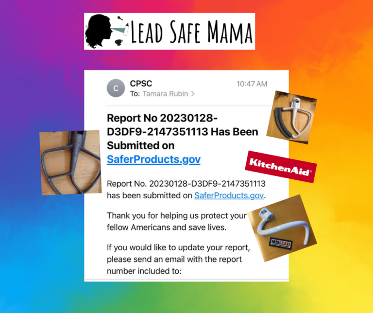 I submitted the Lead Safe Mama, LLC  KitchenAid violation report to the CPSC today (1/28/2023)… the latest…