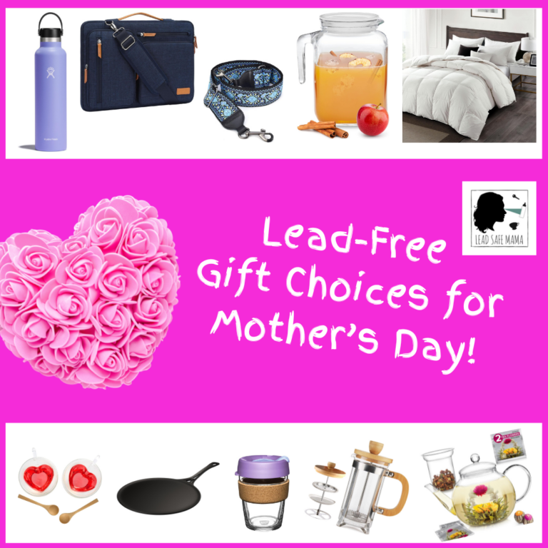 Last minute Lead-free gift choices for Mother’s Day (2024)