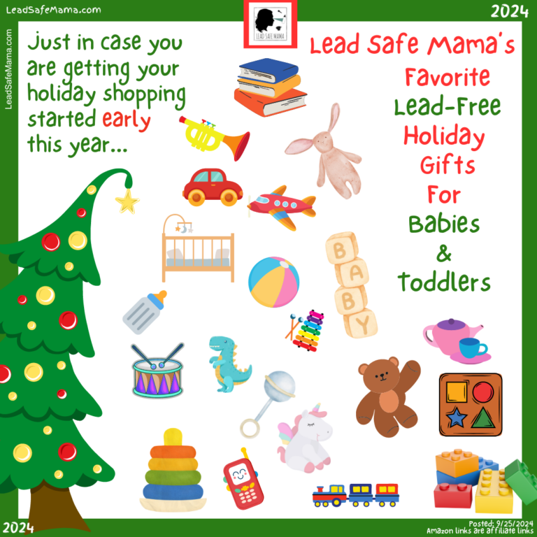 2024 Shopping Guide: Lead Safe Mama’s Favorite Lead-Free Holiday Gifts for Babies & Toddlers