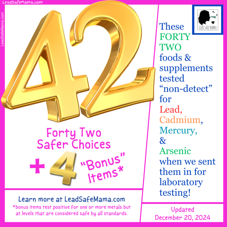 And then there were 42! 42 Laboratory Tested Safer Foods & Supplements!