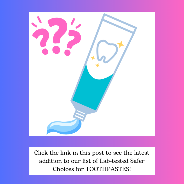 Lab-Tested Safer Toothpaste #8!
