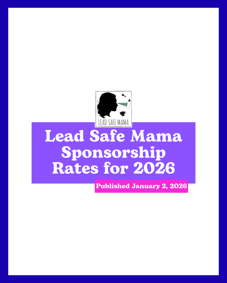 Lead Safe Mama, LLC Sponsorship Rates for 2026