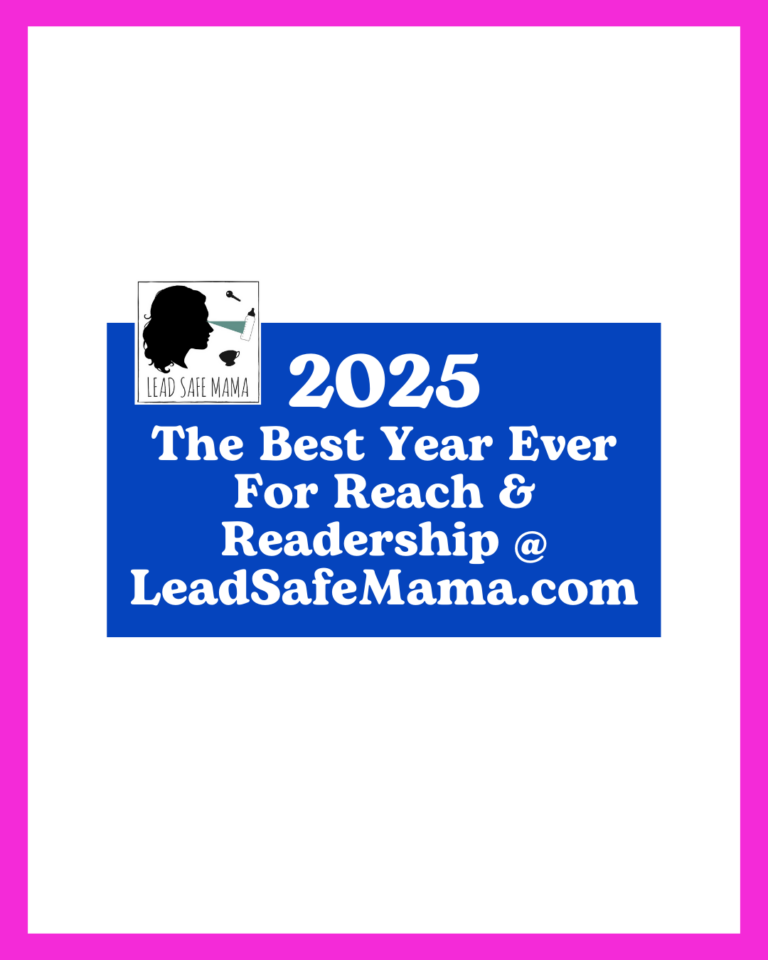 2025 was the Best Year Ever for Reach & Readership on LeadSafeMama.com