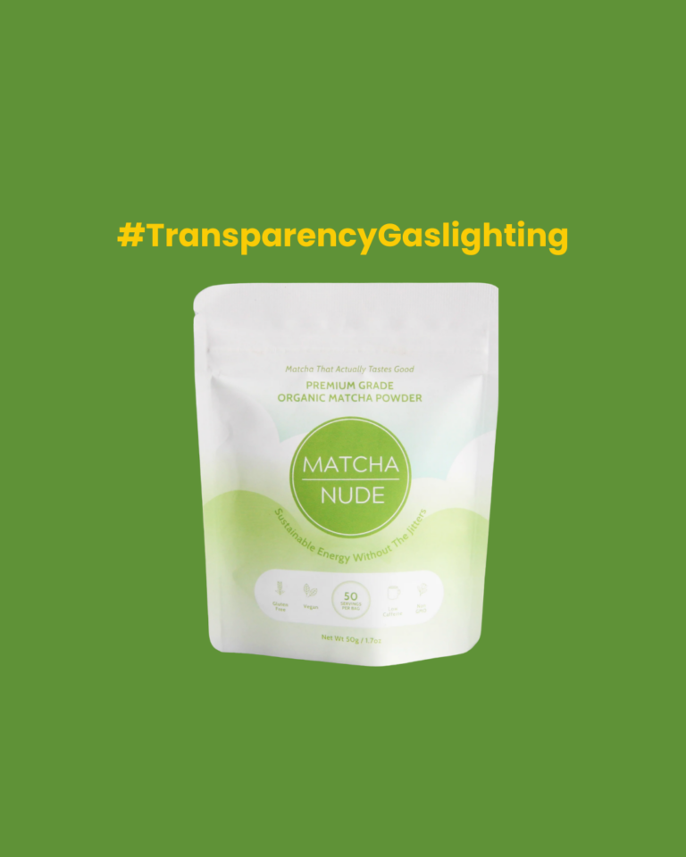 March 2026: Matcha Nude’s “Transparency Gaslighting”